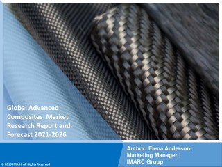 Advanced Composites Market  PDF, Size, Share, Trends, Industry Scope 2021-2026