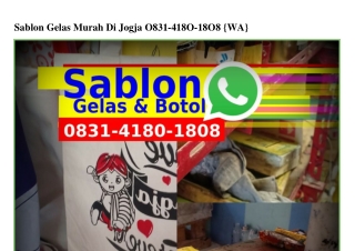 Sablon Gelas Murah Di Jogja Ö8З1.Ꮞ18Ö.18Ö8[WA]