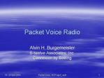 Packet Voice Radio