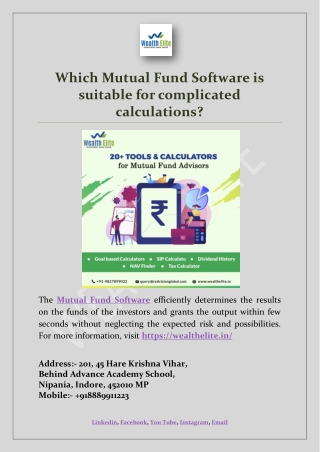 Which Mutual Fund Software is suitable for complicated calculations