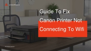 Guide To Fix Canon Printer Not Connecting To Wifi