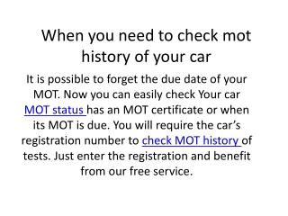 When you need to check mot history of
