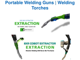 Portable Welding Guns | Welding Torches