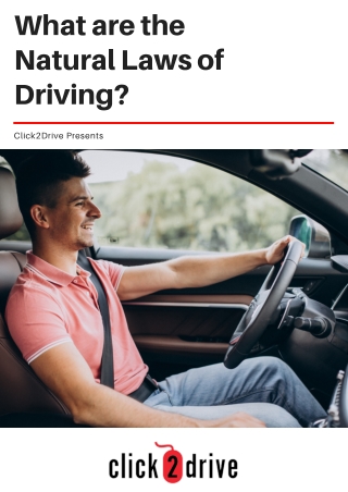 Driver Education – Natural Laws for Driving in California