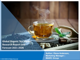 Organic Tea Market  PDF, Size, Share, Trends, Industry Scope 2021-2026