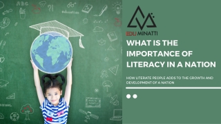 WHAT IS THE IMPORTANCE OF LITERACY IN A NATION