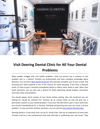 Visit Deering Dental Clinic for All Your Dental Problems