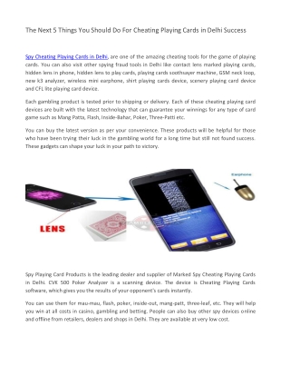 The Next 5 Things You Should Do For Cheating Playing Cards in Delhi Success