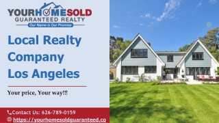 Local Realty Company Los Angeles | Buy & Sell Home at Your Own Price