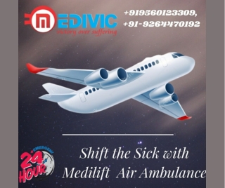 Confers Perfect Patient Respiration by Medivic Air Ambulance Services in Gaya