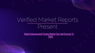Global Environmental Testing Market Size And Forecast To 2025