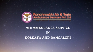 Extremely Advanced ICU Setup Air Ambulance Avail in Kolkata and Bangalore