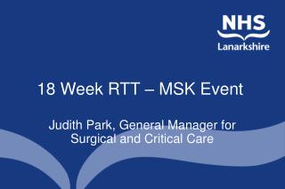 18 Week RTT – MSK Event