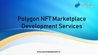 Polygon NFT Marketplace Development Services