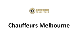Chauffeurs Melbourne