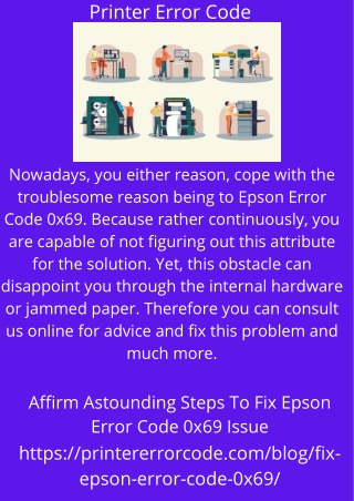 Affirm Astounding Steps To Fix Epson Error Code 0x69 Issue