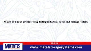 Which company provides long-lasting industrial racks and storage systems