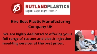 Hire Best Plastic Manufacturing Company In UK | RUTLAND PLASTICS