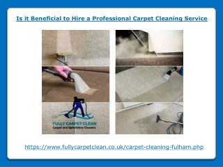 Is it Beneficial to Hire a Professional Carpet Cleaning Service