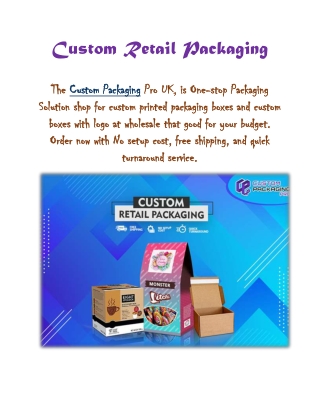 Custom Retail Packaging