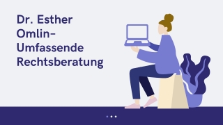 Dr. Esther Omlin–Umfassende Rechtsberatung