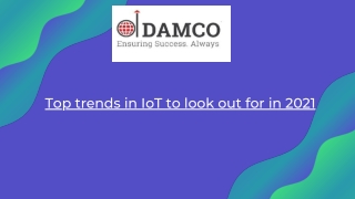 Top trends in IoT to look out for in 2021