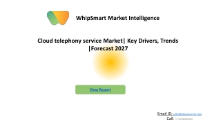 Cloud Telephony Services Market competitive analysis & industry trends