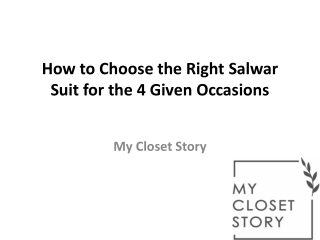 How to Choose the Right Salwar Suit for the 4 Given Occasions