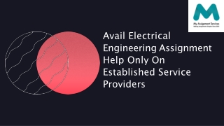 Get the best Assistance in your Electrical Engineering Assignment.
