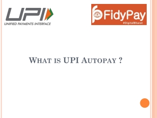 What is UPI Autopay