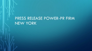 Press Release Power-PR Firm New York