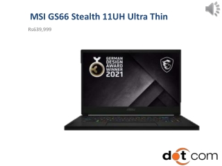 MSI GS66 Stealth 11UH Ultra Thin