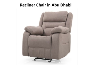 Recliner Chair in Abu Dhabi