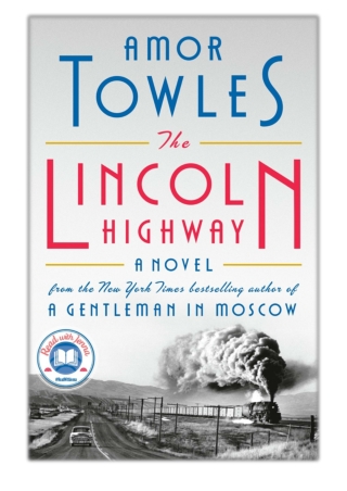 [PDF] Free Download The Lincoln Highway By Amor Towles