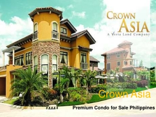 Crown Asia- The Premium Condo for Sale Philippines