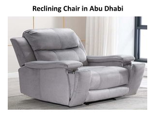 Reclining Chair in Dubai