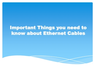 Important Things you need to know about Ethernet