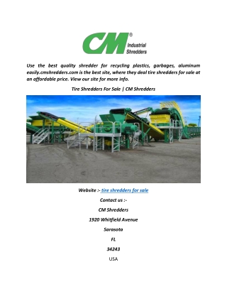 Tire Shredders For Sale  CM Shredders
