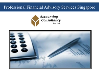 Professional Financial Advisory Services Singapore