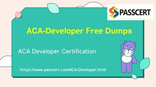 2021 ACA Developer Certification ACA-Developer Exam Dumps