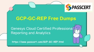 Free 2021 Genesys Cloud Certified Professional GCP-GC-REP Real Dumps