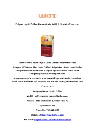 Folgers Liquid Coffee Concentrate Yeild