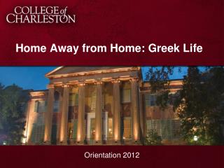 Home Away from Home: Greek Life