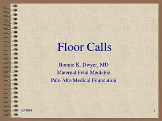 Floor Calls