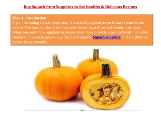 Buy Squash from Suppliers to Eat healthy & Delicious Recipes