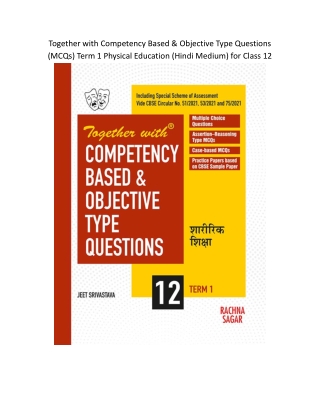 Together with Competency Based & Objective Type Questions (MCQs) Term 1 Physical Education (Hindi Medium) for Class 12