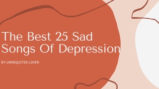 THE 25 SAD SONGS OF DEPRESSION - PPT