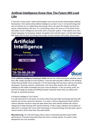 Artificial Intelligence Know How The Future Will Look Like