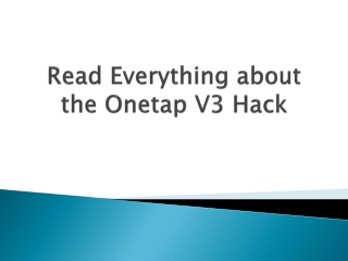 Read-Everything-about-the-Onetap-V3-Hack