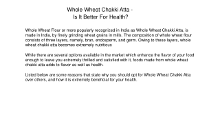 Whole wheat chakki ata
